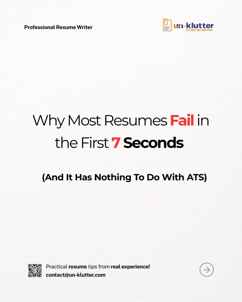 #Why Most Resumes Fail in the First 7 Seconds - Un-Klutter
